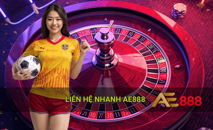 Kênh liên hệ phổ biến hiện nay Ae888