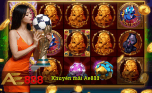 Khuyến mãi Ae888 hot