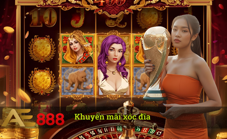 Khuyến mãi xóc đĩa hot
